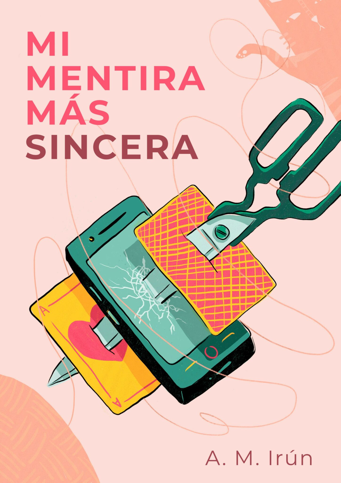 Portada de Mi mentira más sincera