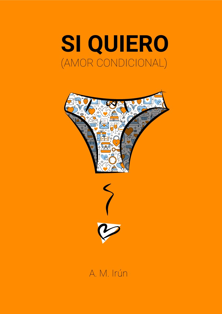 Portada de Si quiero (amor condicional)